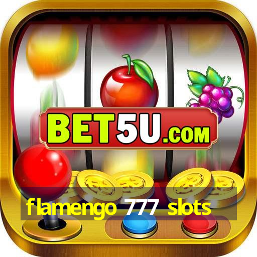 flamengo 777 slots